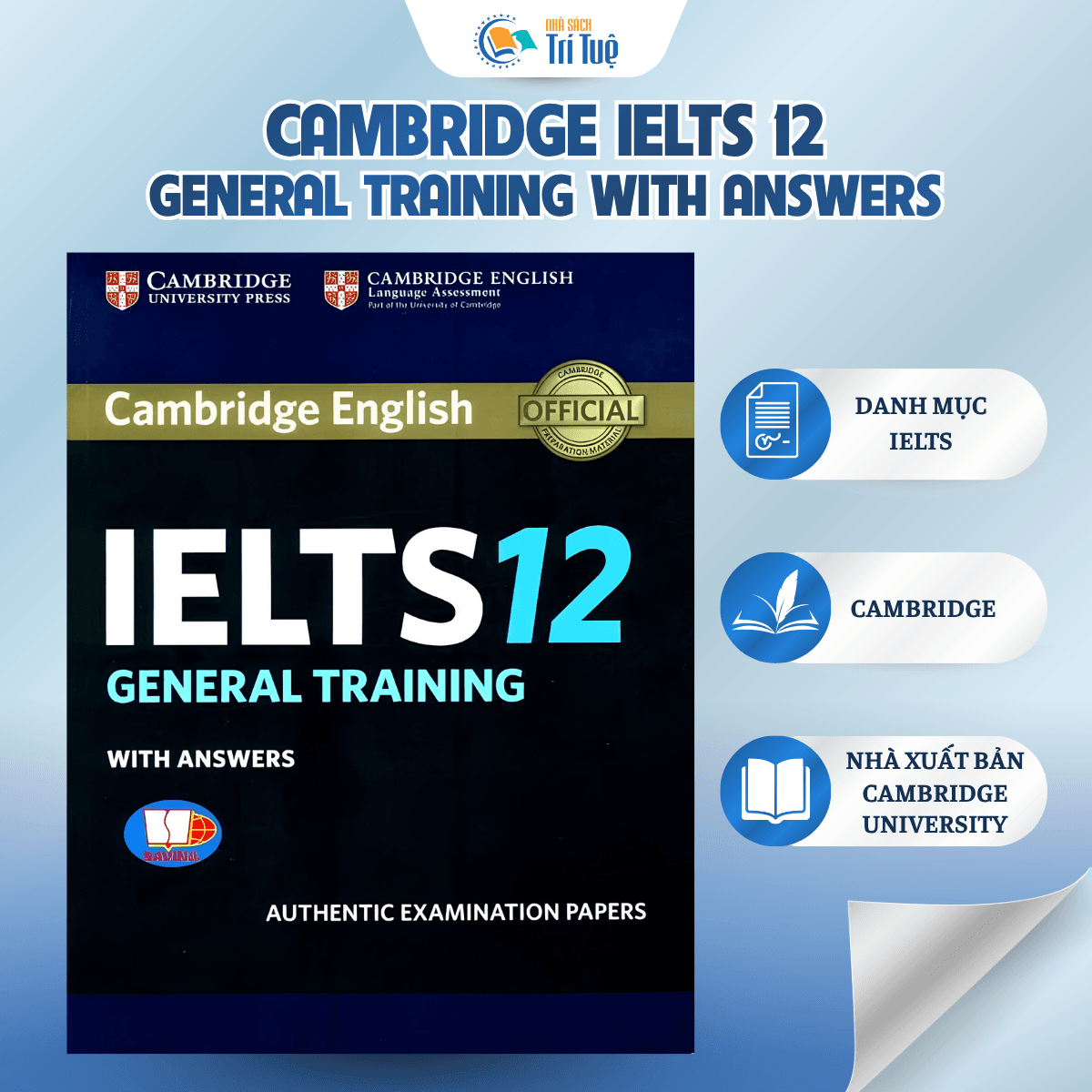 SÁCH: CAMBRIDGE IELTS 12 GENERAL TRAINING WITH ANSWERS