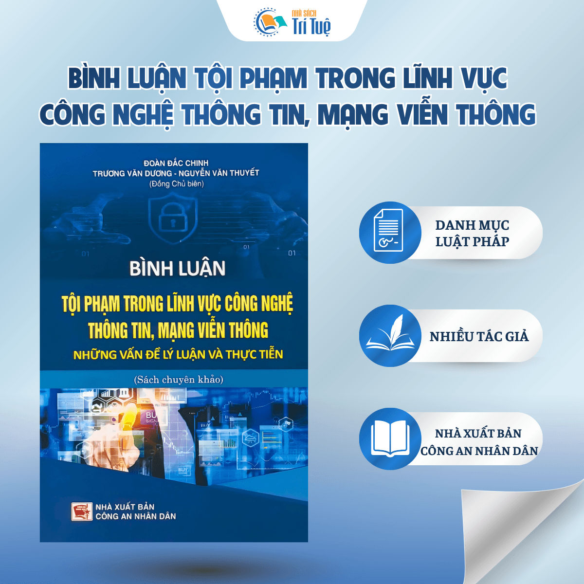 Sách: Bình Luận Tội Phạm Trong Lĩnh Vực Công Nghệ Thông Tin, Mạng Viễn Thông