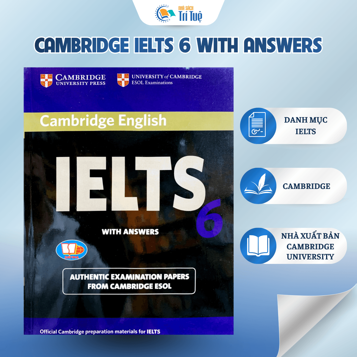 SÁCH: CAMBRIDGE IELTS 6 WITH ANSWERS