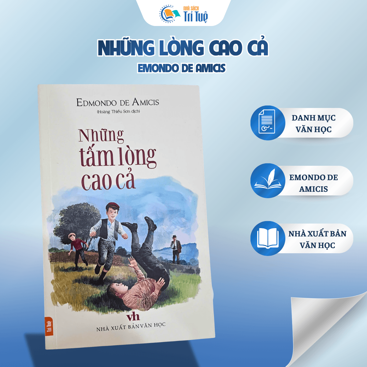 Những Tấm Lòng Cao Cả - Edmondo De Amicis (Hoàng Thiếu Sơn dịch)