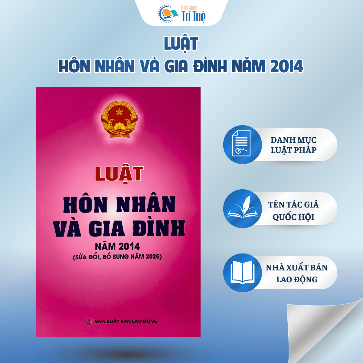 Sách: Luật Hôn Nhân Và Gia Đình Năm 2014 (Sửa Đổi, Bổ Sung Năm 2025)