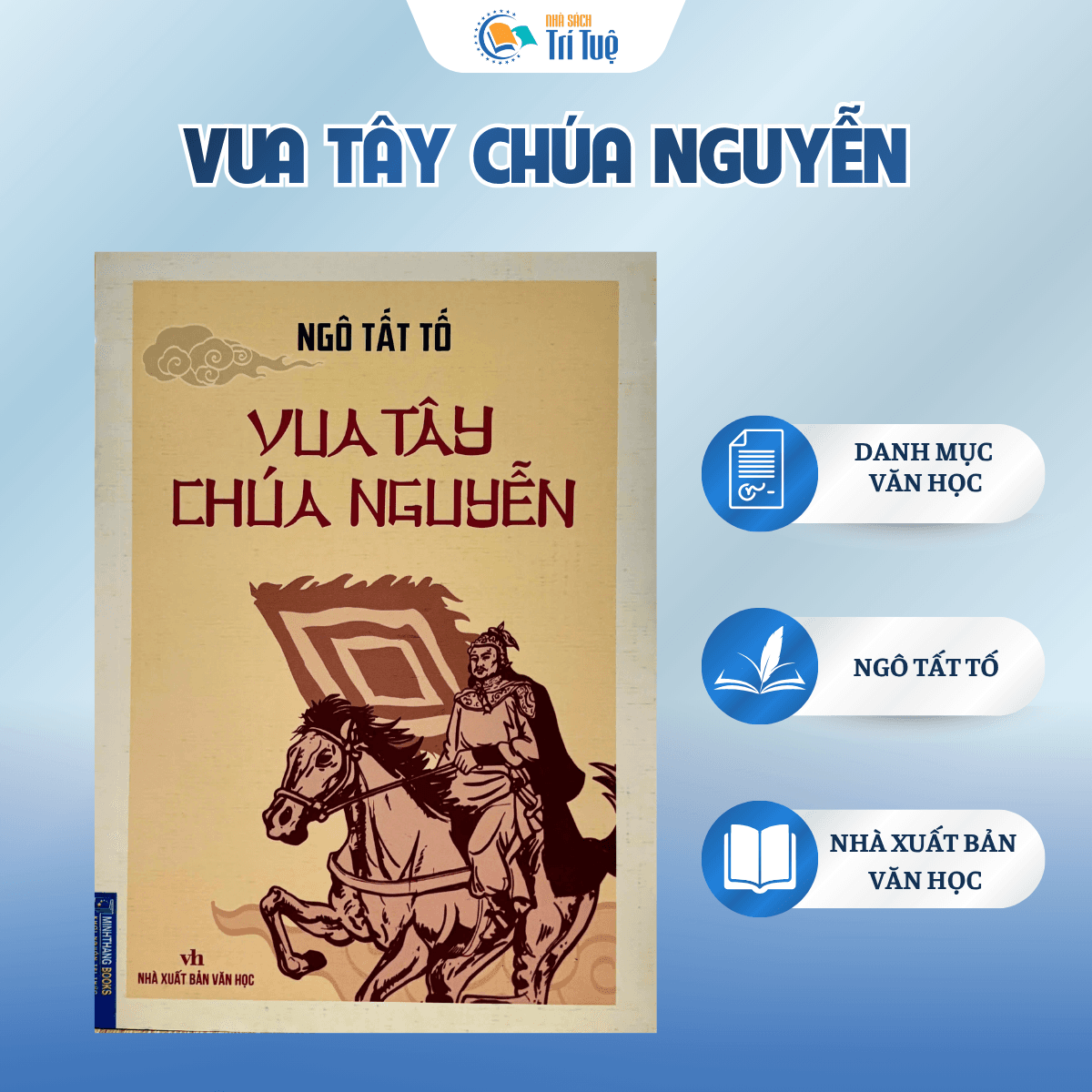 Sách: Vua Tây Chúa Nguyễn - NXB Văn Học