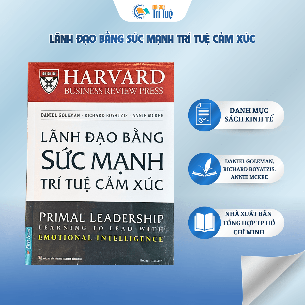 Lãnh Đạo Bằng Sức Mạnh Trí Tuệ Cảm Xúc