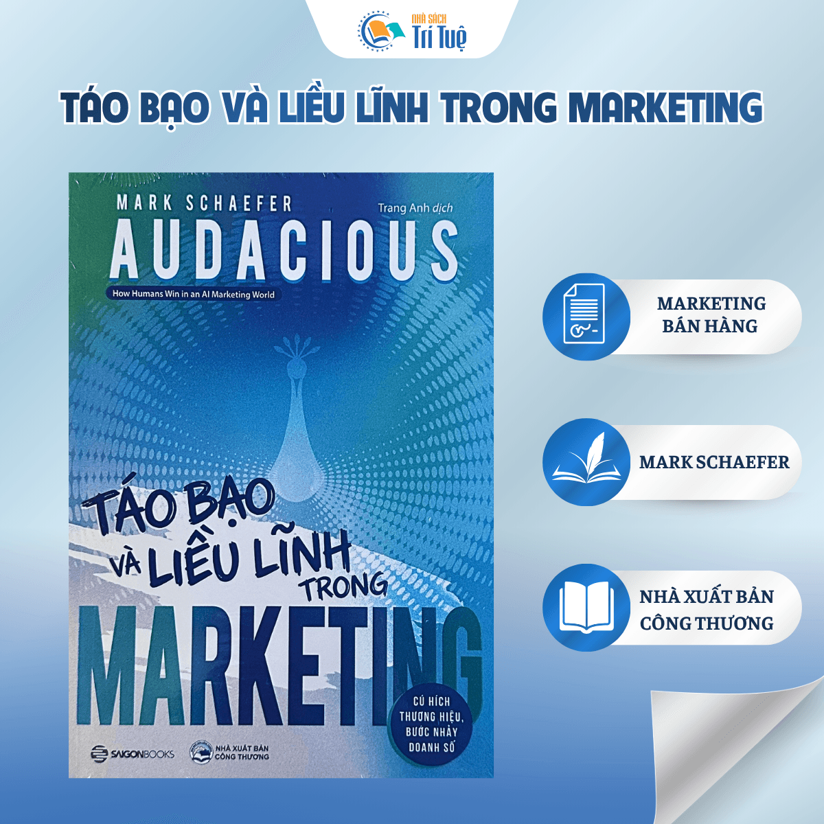 Audacious - Táo Bạo Và Liều Lĩnh Trong Marketing
