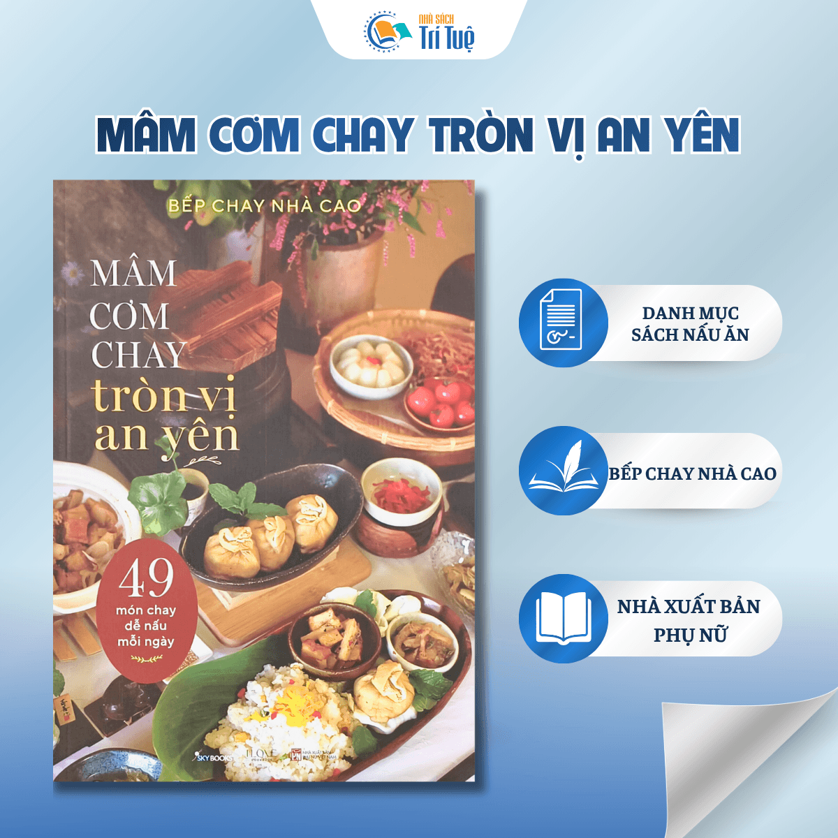 Mâm cơm chay tròn vị an yên