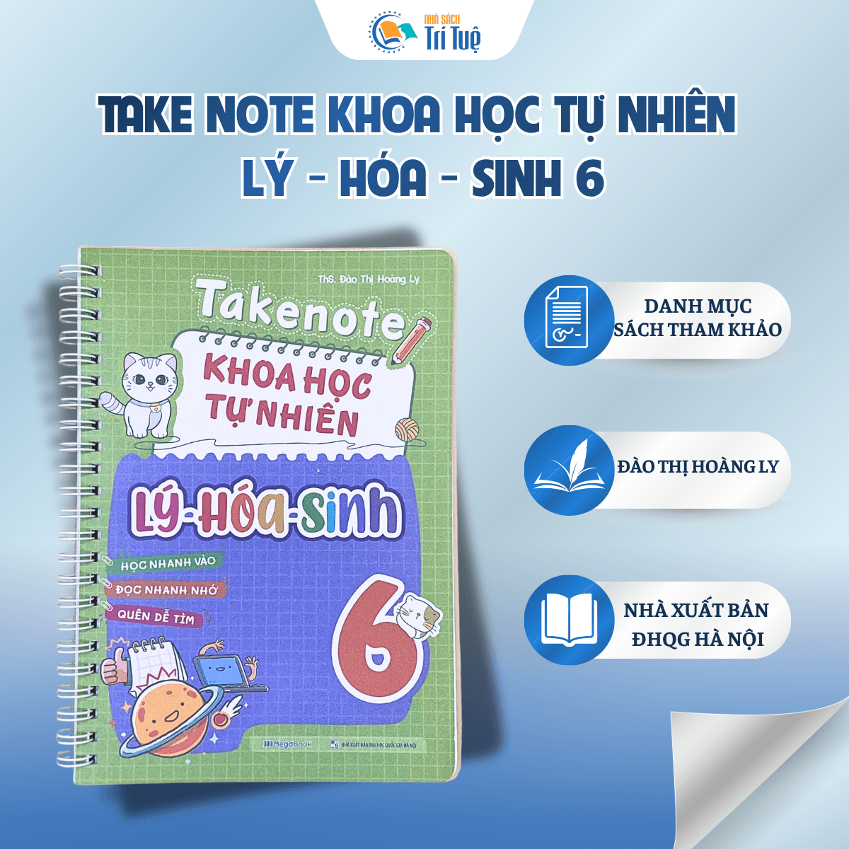 Take Note Khoa Học Tự Nhiên Lý - Hóa - Sinh 6