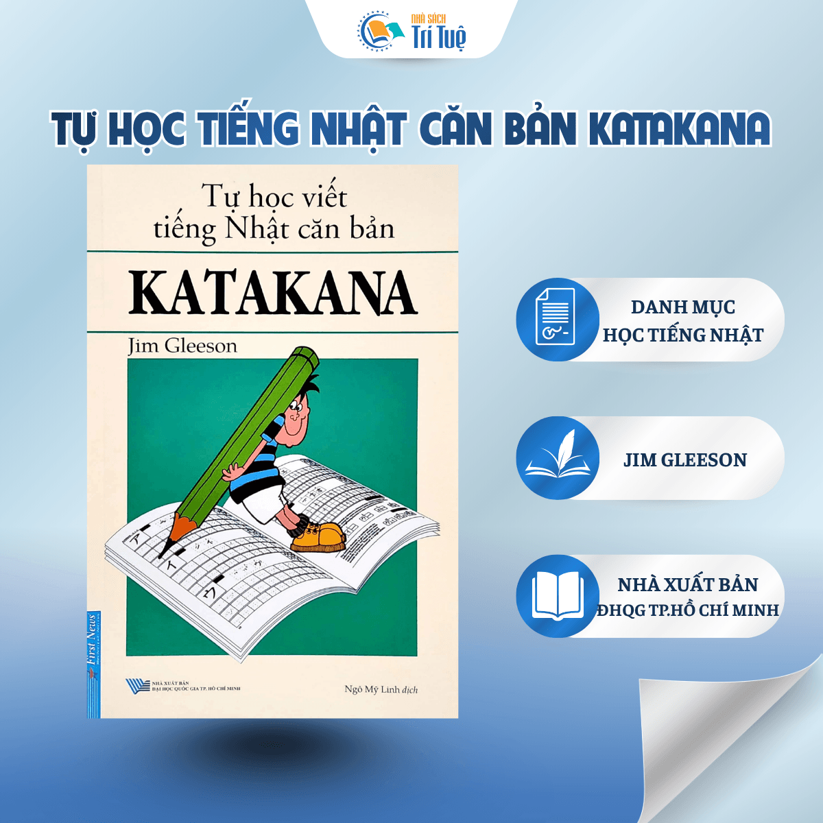 Tự Học Tiếng Nhật Căn Bản Katakana