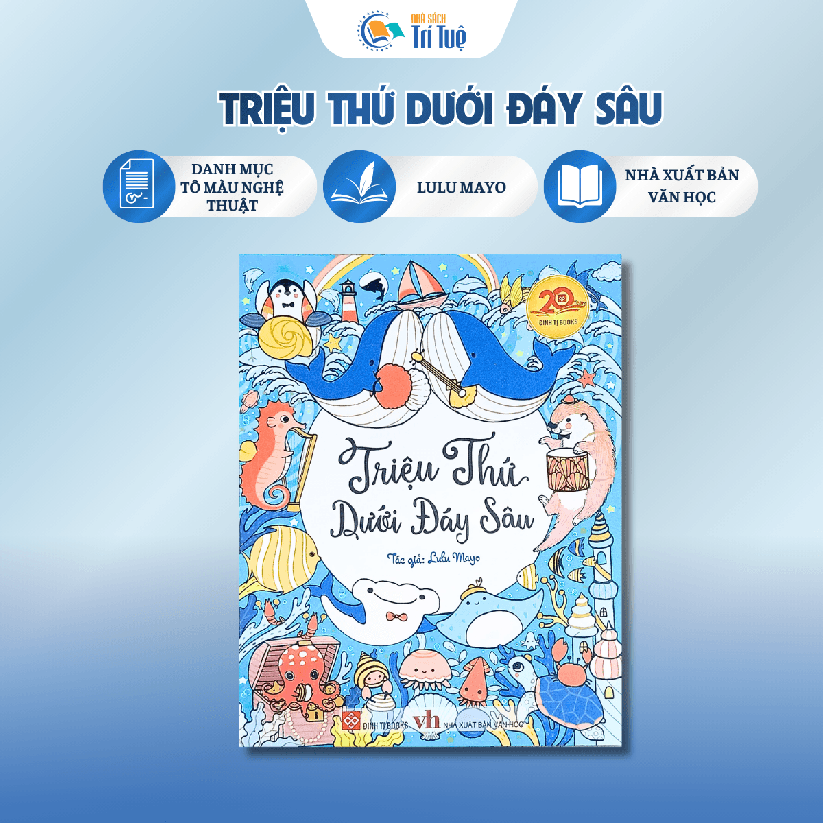 Triệu thứ dưới đáy sâu
