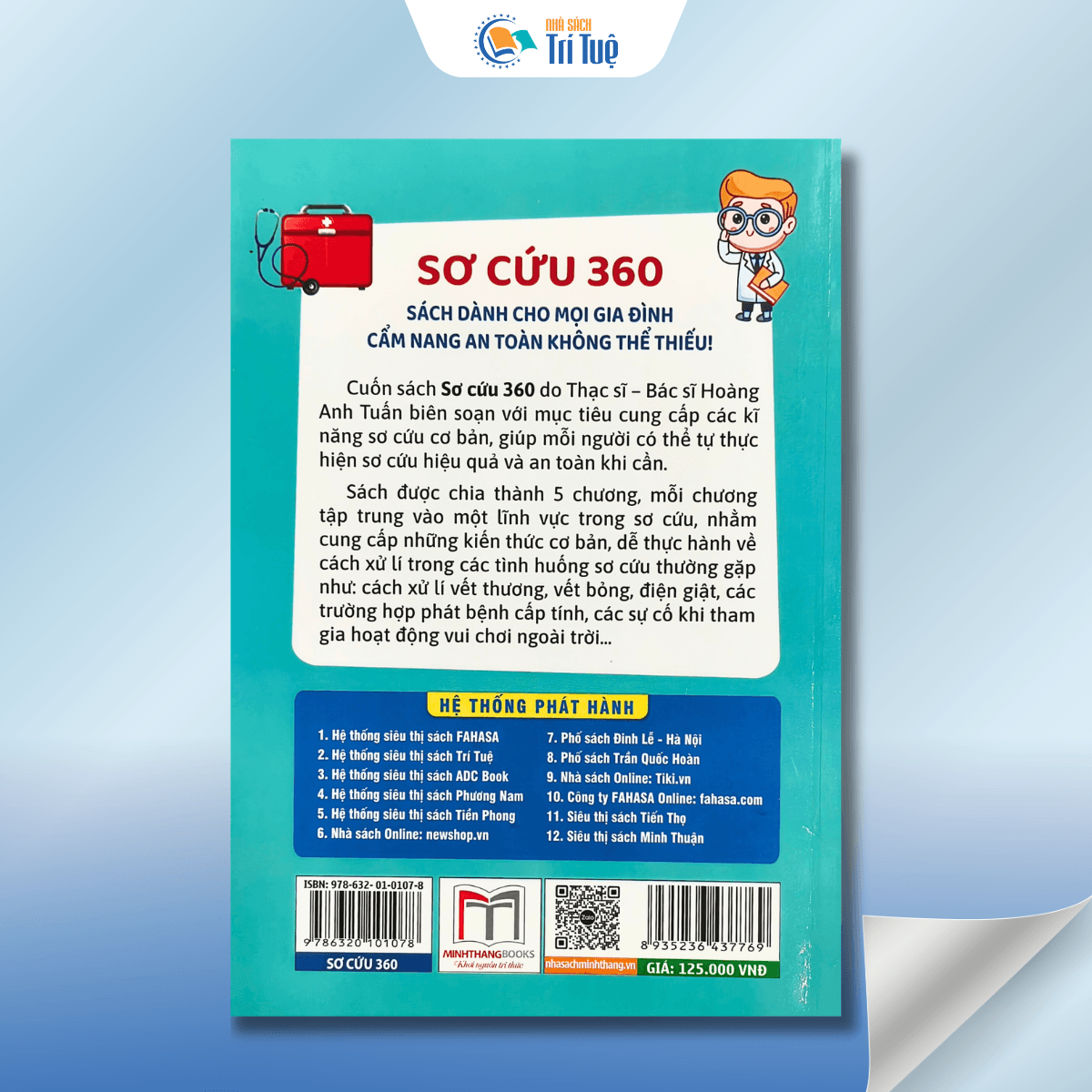Sơ cứu 360 - Sách dành cho mọi gia đình cẩm nang an toàn không thể thiếu!