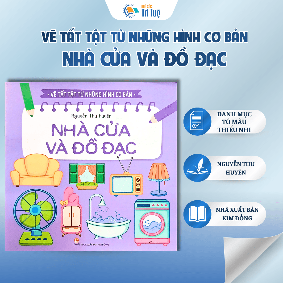 Nhà cửa và đồ đạc - Vẽ tất tật từ những hình cơ bản