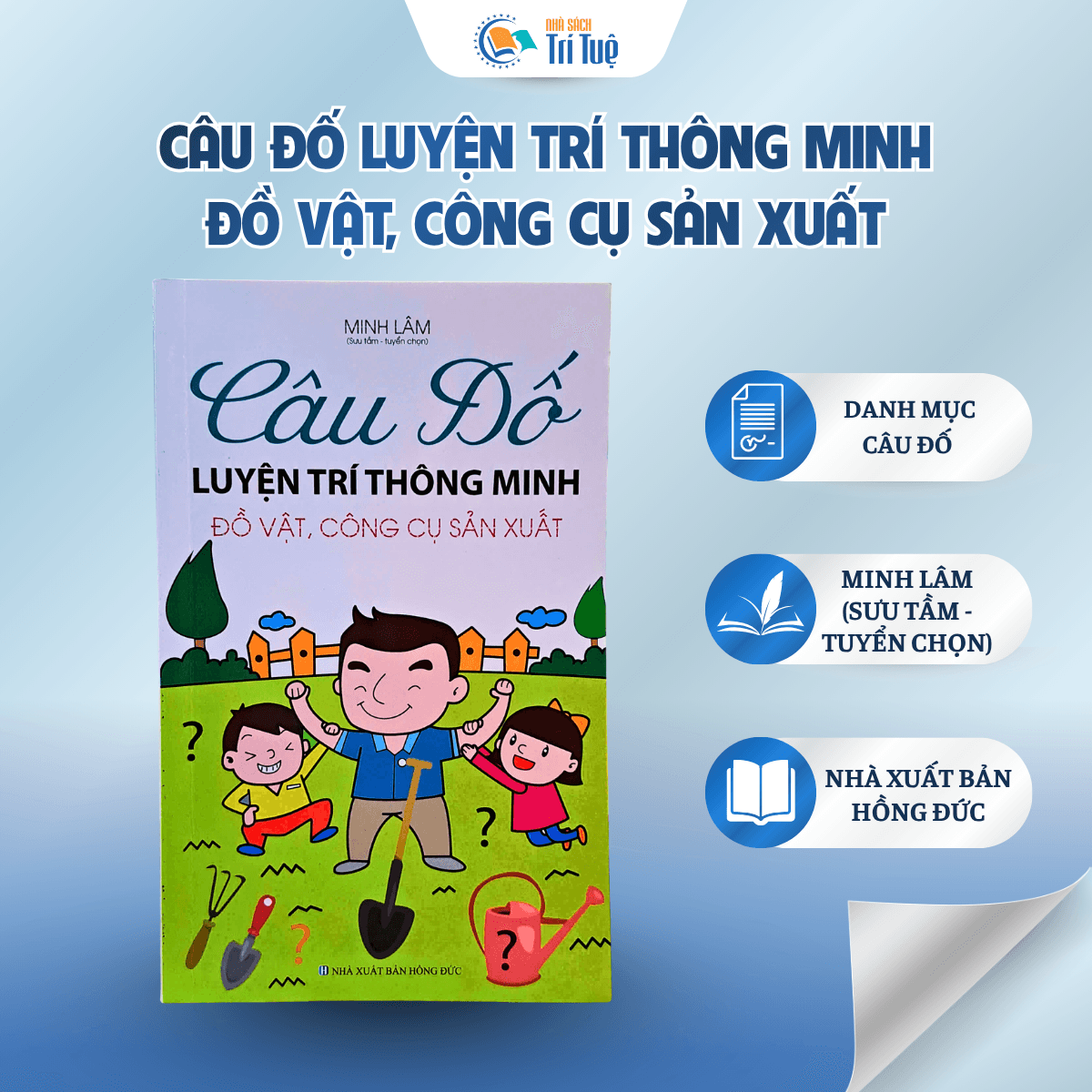 Câu Đố Thông Minh. Đồ Vật, Công Cụ Sản Xuất