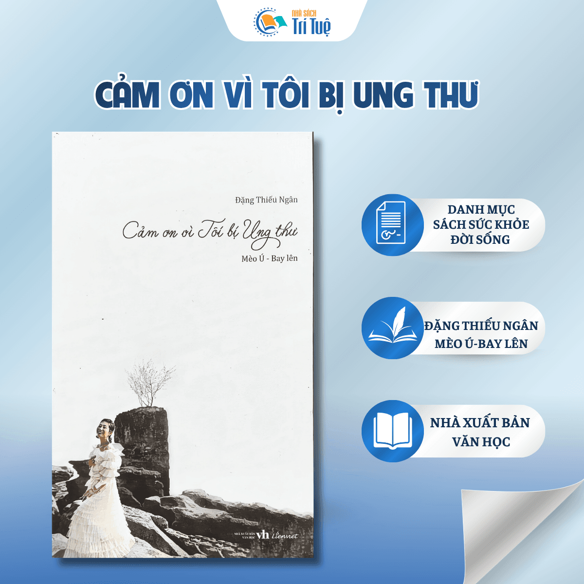 Cảm ơn vì tôi bị ung thư